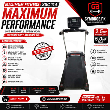 MAXIMUM FITNESS SSC 114 Treadmill, 2.5HP Continuous & 5.0HP Peak DC Motor,VOLTS: 180V - 240V, 	AMPS: 4.2A, R.P.M: 4900	DUTY: TREADMILL 1–14 KMPH Speed, 15% Motor Incline, 1200 × 430MM Running Area, 40 Preset Programs, Bluetooth, 120KG Capacity, Home Use